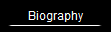 Biography